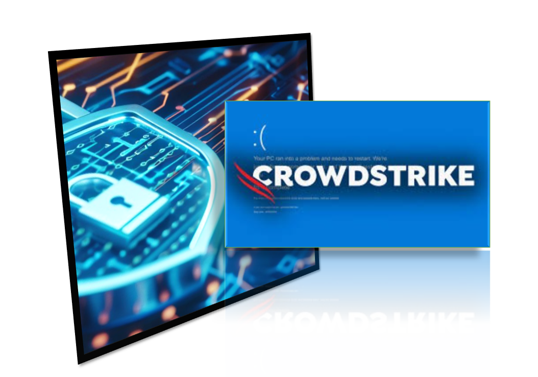 The CrowdStrike Incident: A Lesson in Cybersecurity Risks